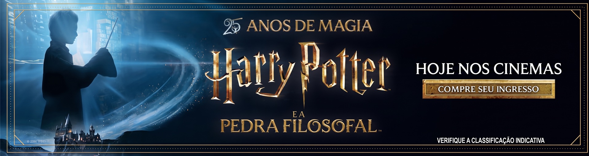 Harry Potter e a Pedra Filosofal - 25º Aniversário - HOJE